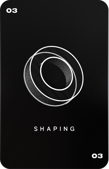 Shaping